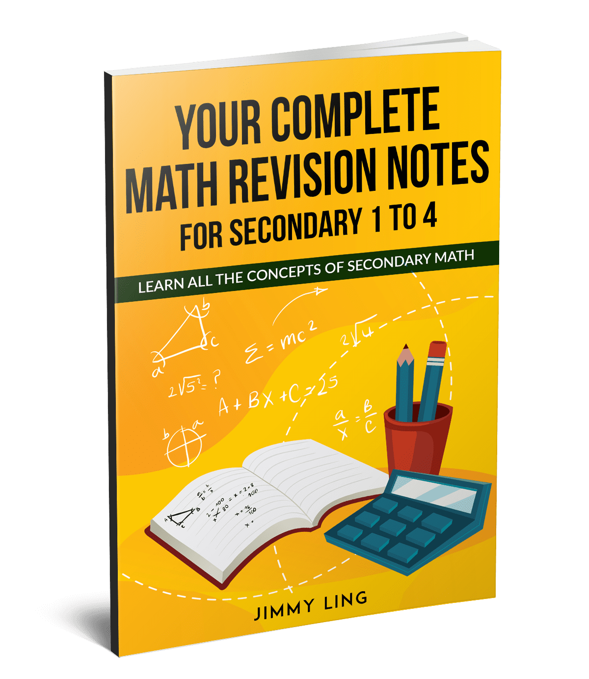 Your complete math revission notes for sec 1 to 4 cover