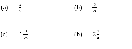 P4 Decimals - Conversion from Fraction to decimals